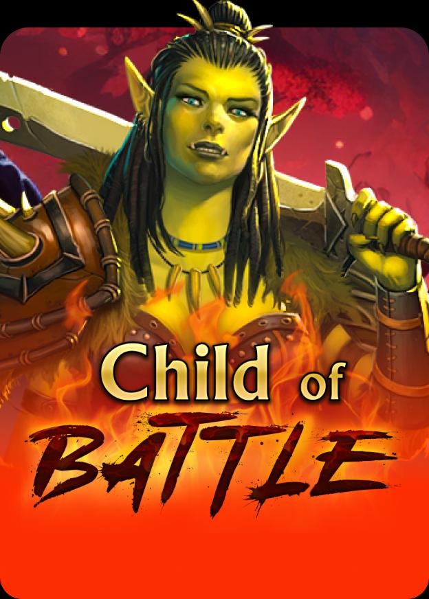 Child Of Battle