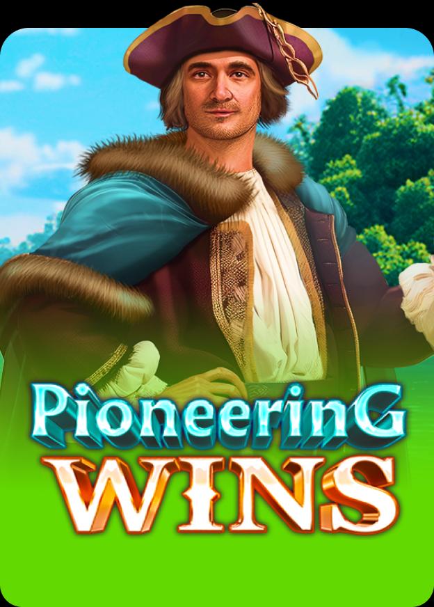Pioneering Wins